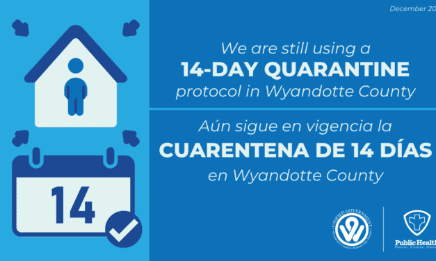 Protocolo de 14 Días de Cuarentena Permanece en Efecto en el Condado Wyandotte