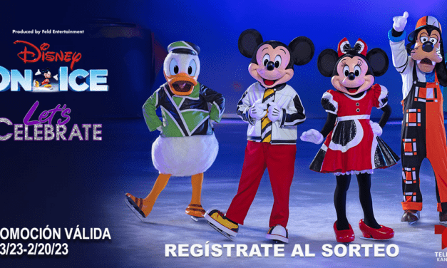 Sorteo de boletos para Disney on Ice: Let’s Celebrate