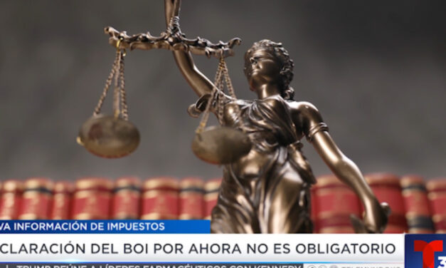 Declaración del BOI ante el IRS no es por ahora obligatorio para las empresas